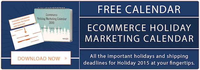 Get your free ecommerce holiday marketing calendar