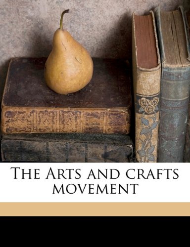 ART AND CRAFT MOVEMENT