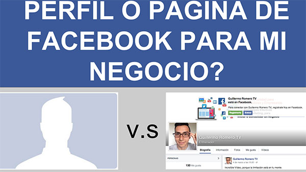 Perfil ó Página de Facebook para mi Negocio