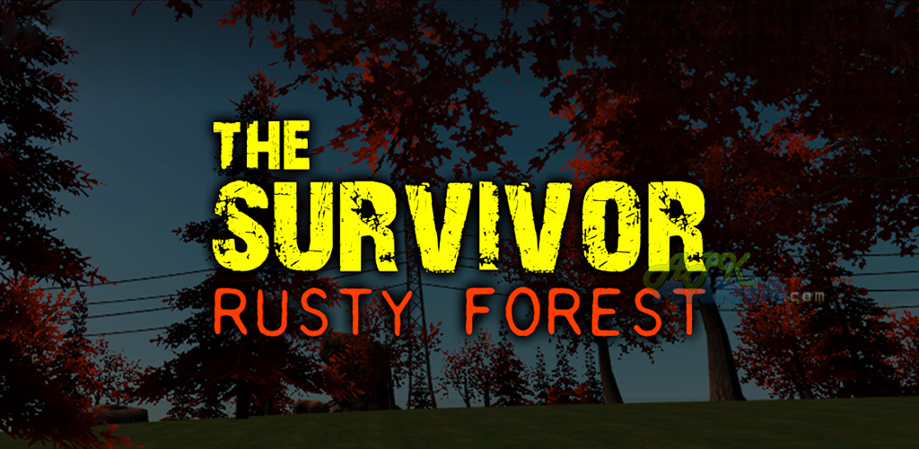 The Survivor: Rusty Forest v1.1.2 APK
