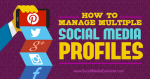 kh-manage-social-media-profiles-560