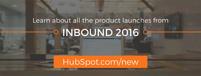Learn about all the product launches from INBOUND 2016