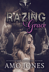 Razing Grace: Part 1