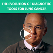 The Evolution of Diagnostic Tools for Lung Cancer