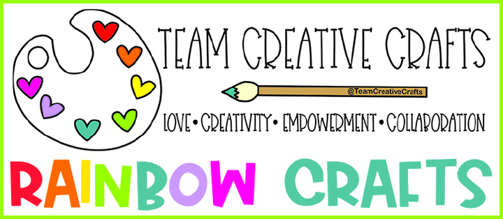 Team Creative Crafts Rainbow Crafts” a><center>

<p align=