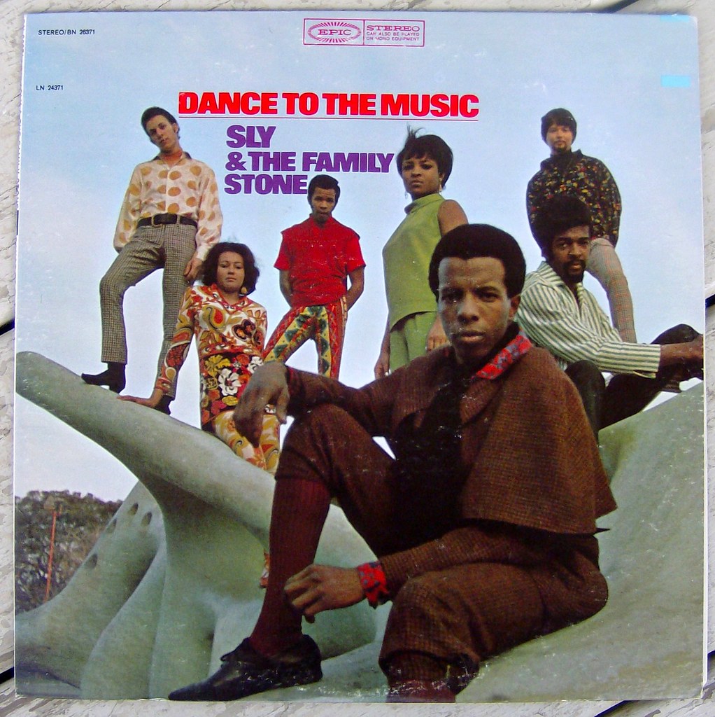 Sly And The Family Stone / Dance To The Music
