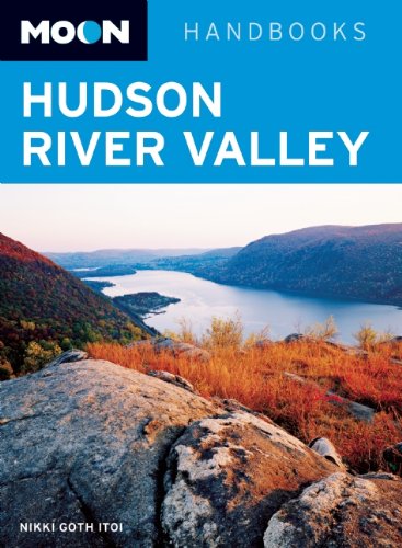 Moon Hudson River Valley (Moon Handbooks)