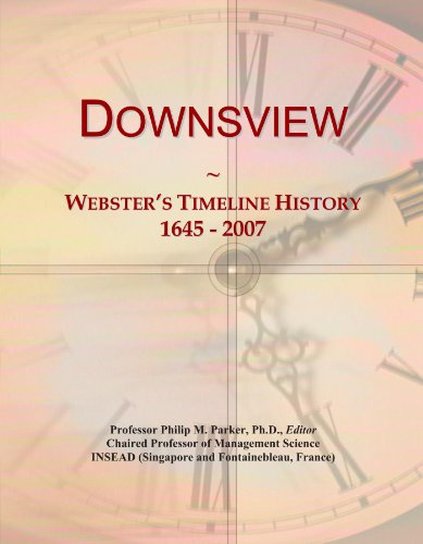 Downsview: Webster's Timeline History, 1645 - 2007