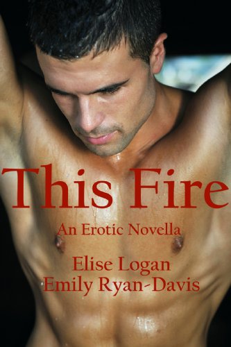 This Fire (Contemporary Erotic Romance)