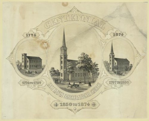 Photo Reprint Centennial, East Haven Congregational Church