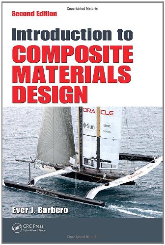 Introduction to Composite Materials Design, Second Edition (Composite Materials: Design and Analysis)