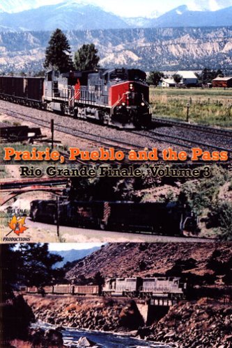 Rio Grande Railroad Finale 3- Prairie, Pueblo and Tennessee Pass
