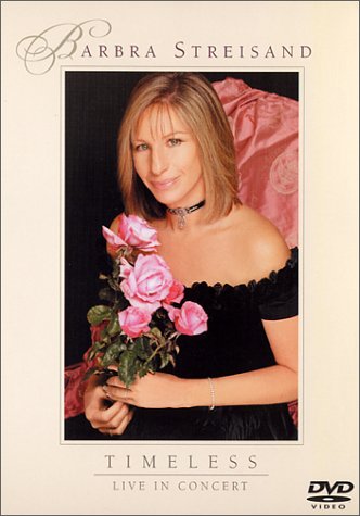 Barbra Streisand - Timeless: Live in Concert