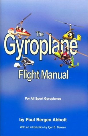 The Gyroplane Flight Manual