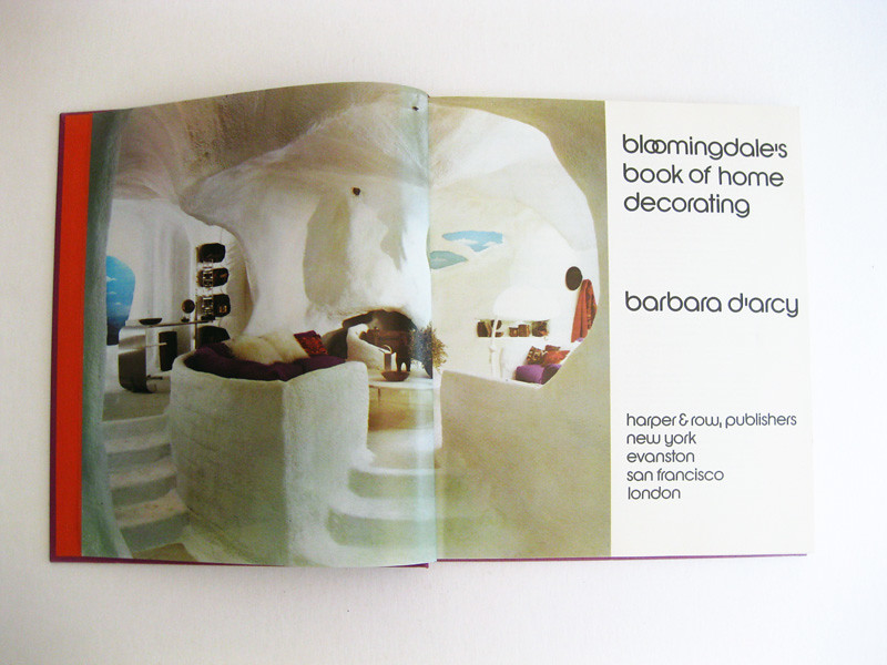 Bloomingdale's Book of Home Decorating, First Edition, 1973