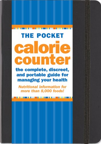 The Pocket Calorie Counter 2011 Edition (Portable Diet Guide)