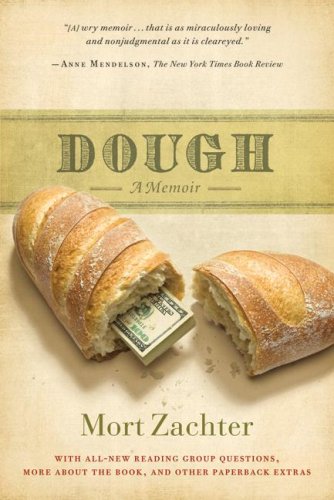 Dough: A Memoir