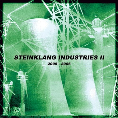 Steinklang Industries II: 2005-2006