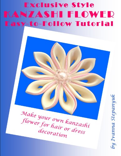 Kanzashi Tutorial - How to Make a Kanzashi Fabric Flower