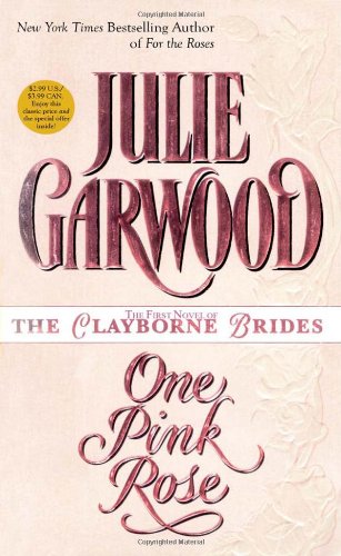 One Pink Rose (Clayborne Brides)
