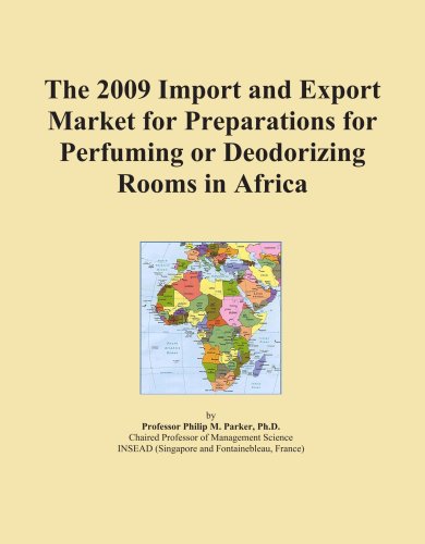 The 2009 Import and Export Market for Preparations for Perfuming or Deodorizing Rooms in Africa