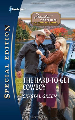 The Hard-to-Get Cowboy (Harlequin Special Edition)