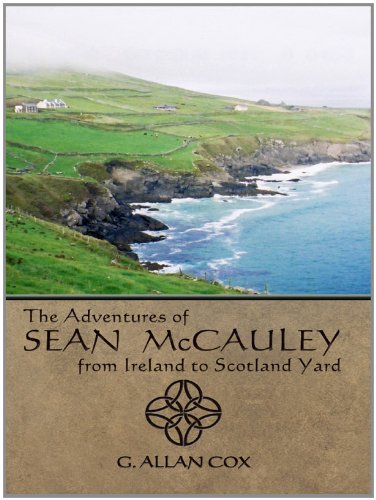 Adventures of Sean McCauley from Ireland to Scotland Yard
