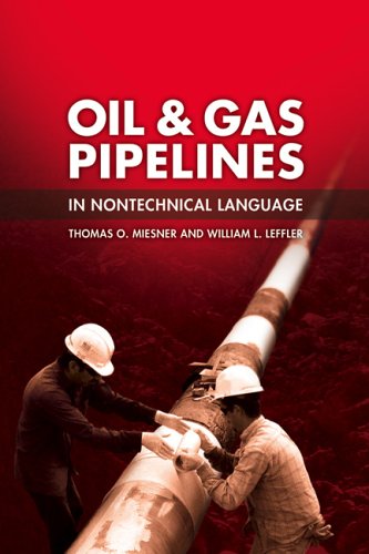 Oil & Gas Pipelines in Nontechnical Language