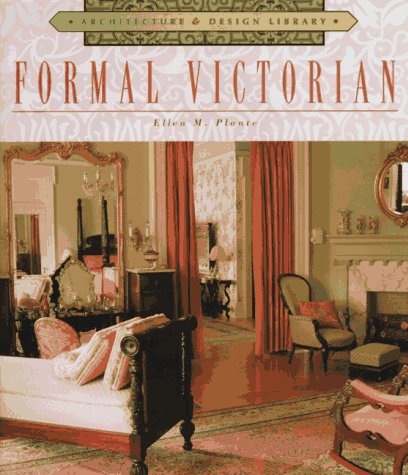 Formal Victorian (Architecture & Design Library)