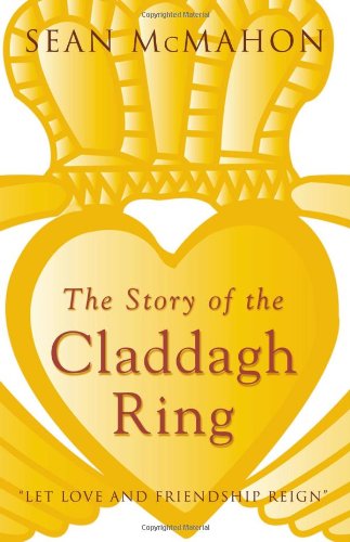 Story of the Claddagh Ring (Celtic Ireland)