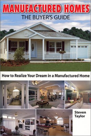 Manufactured Homes: The Buyer's Guide (Home Resources Series)