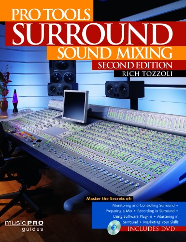 Pro Tools Surround Sound Mixing - Second Edition
