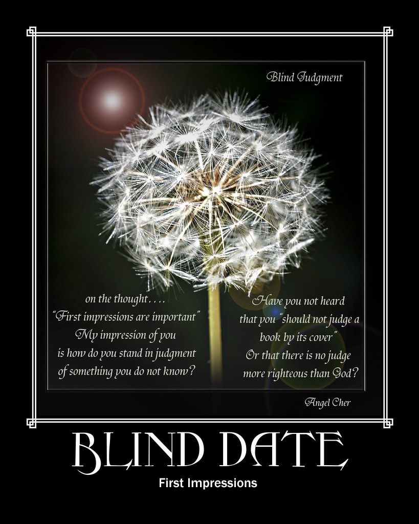 Blind Judgment ~ A quote to ponder