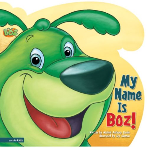 My Name Is BOZ! (BOZ Series)