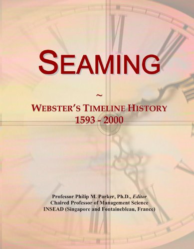 Seaming: Webster's Timeline History, 1593 - 2000