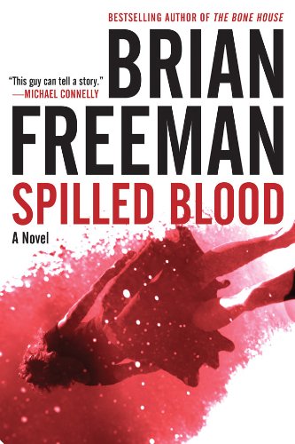 Spilled Blood: A Novel