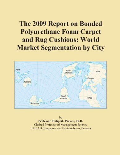 The 2011 Report on Carpet and Rugs Finishing: World Market Segmentation City