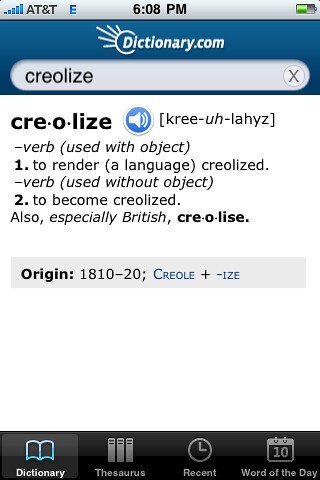 Creolized definition: to render creolized