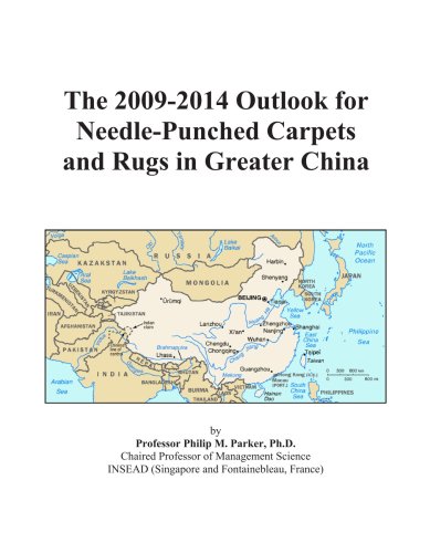 The 2009-2014 Outlook for Needle-Punched Carpets and Rugs in Greater China