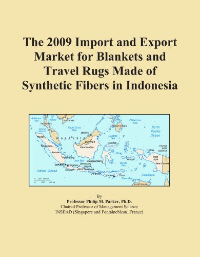 The 2009 Import and Export Market for Blankets and Travel Rugs Made of Synthetic Fibers in Indonesia