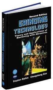 Grinding Technology: The Way Things Can Work: Theory and Applications of Machining with Abrasives