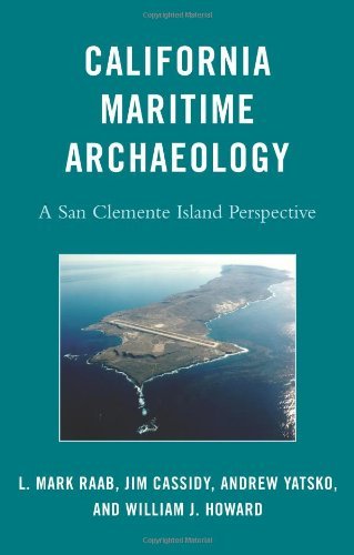 California Maritime Archaeology: A San Clemente Island Perspective