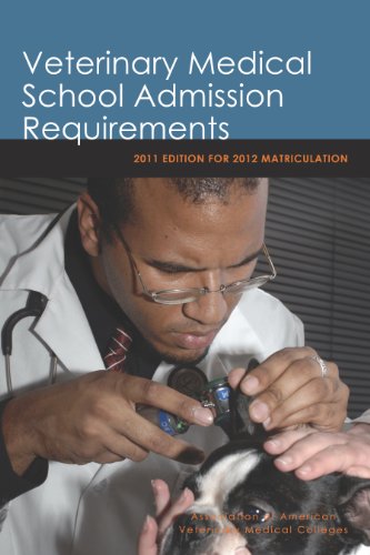 Veterinary Medical School Admission Requirements: 2011 Edition for 2012 Matriculation (Veterinary Medical School Admission Requirements in the United States and Canada)