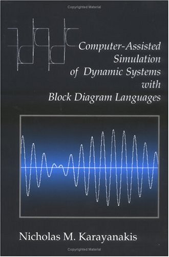 Computer-Assisted Simulation of Dynamic Systems with Block Diagram Languages
