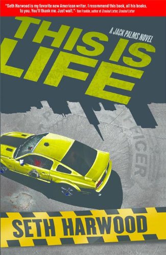This Is Life - a Jack Palms Novel (Jack Palms Crime)