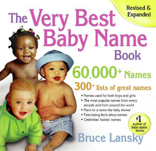 The Very Best Baby Name Book: 60,000+ Names