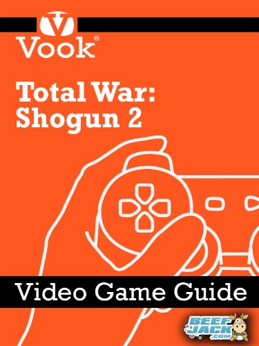 Total War: Shogun 2: Video Game Guide