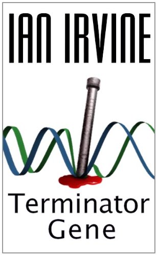 Terminator Gene - Ian Irvine