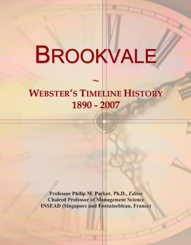 Brookvale: Webster's Timeline History, 1890 - 2007
