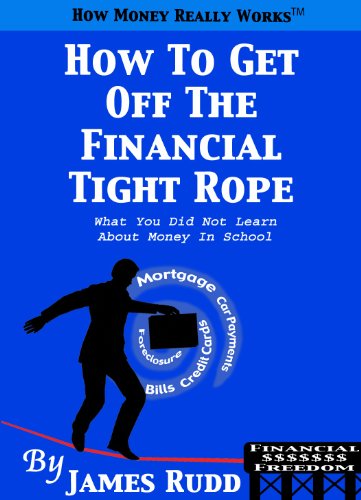 How To Get Off The Financial Tight Rope: What You Did Not learn About Money In School